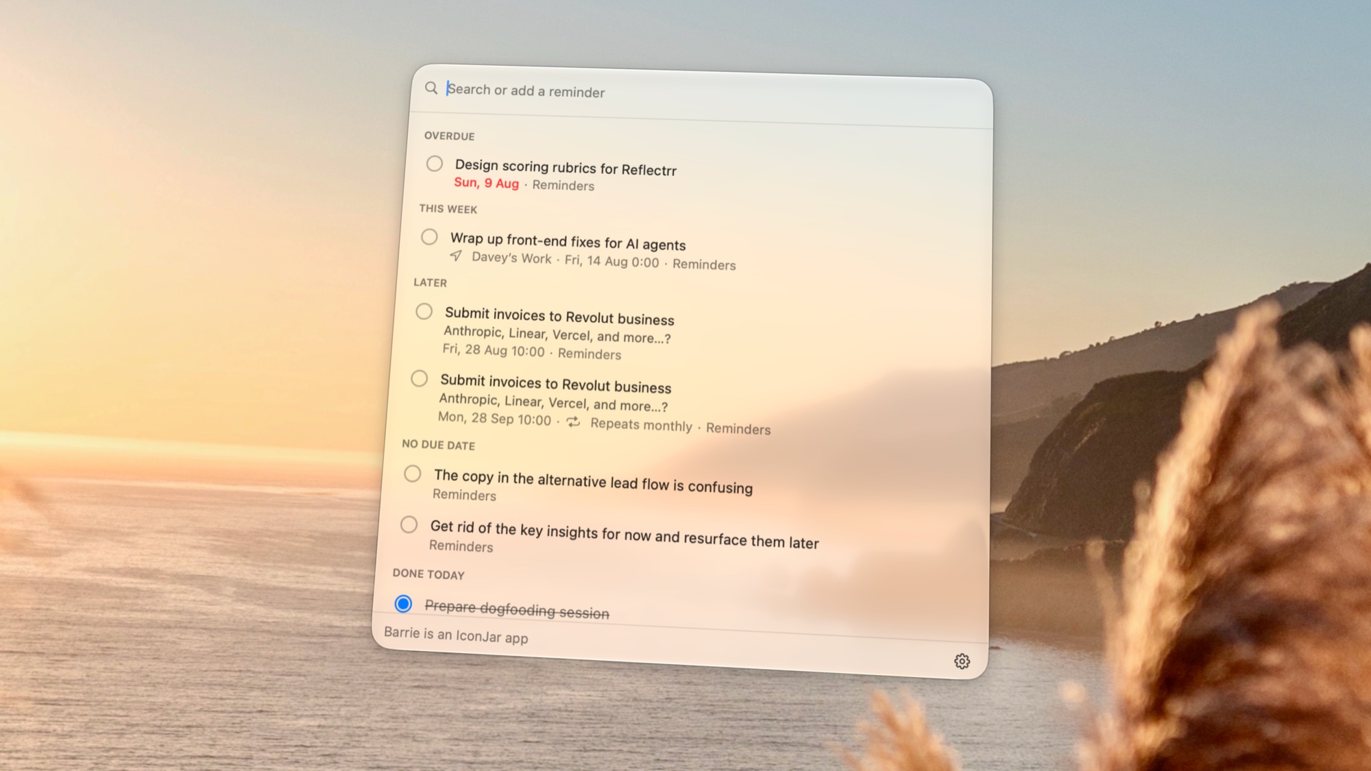 The Barrie panel floating over a macOS desktop, showing reminders grouped into Overdue, This week, Later, No due date, and Done today